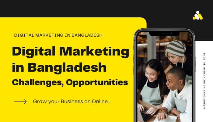 digital-marketing-in-bangladesh-challenges-and-opportunities